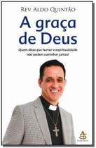 Graça de Deus, A - GMT