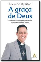 Graca de deus, a - SEXTANTE