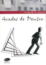 Grades de Dentro - Sedna
