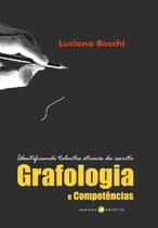 Grafologia e Competências Grafologia e Competências