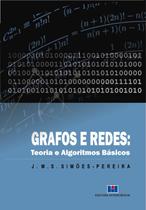 Grafos e redes - teoria e algoritmos basicos - INTERCIENCIA