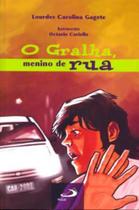 Gralha Menino De Rua, O - Paulus - LC Gralha Menino De Rua, O - Paulus - LC