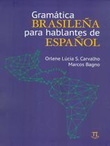 Gramatica Brasilena Para Hablantes De Espanol - PA DE PALAVRA Gramatica Brasilena Para Hablantes De Espanol - PA DE PALAVRA