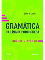 Gramática da língua portuguesa: análise e prática Gramática da língua portuguesa: análise e prática