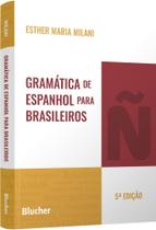 Gramática De Espanhol Para Brasileiros