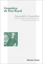Gramatica de port-royal - MARTINS EDITORA