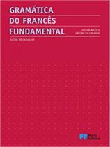 Gramatica do frances fundamental - PORTO EDITORA