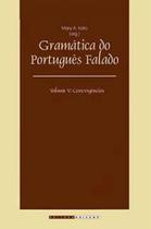 Gramática do português falado: convergências - UNICAMP