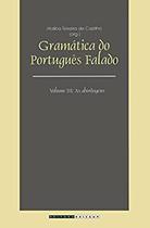 Gramática do português falado - vol. 3