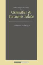 Gramatica do portugues falado - vol. iii: as abordagens - UNICAMP