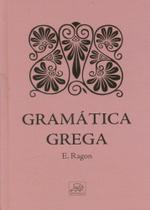 Gramática Grega - Odysseus Gramática Grega - Odysseus