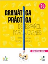 Gramatica Practica De Espanol Para Jovenes (A1-A2) Gramatica Practica De Espanol Para Jovenes (A1-A2)