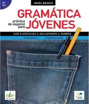 Gramática Práctica De Español Para Jóvenes - Nivel Básico - Sgel