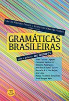 Gramáticas brasileiras. com a palavra, os leitores - PARABOLA Gramáticas brasileiras. com a palavra, os leitores - PARABOLA