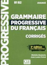 Grammaire progressive du français avance corrigés - 3ème édition