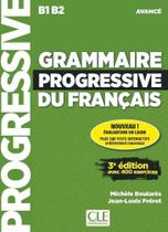 Grammaire progressive du français avancé - livre avec cd et appli-web - 3ème édition