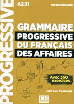 Grammaire progressive du francais des affaires - niveau intermediaire + livre + cd audio - 2eme ed - CLE INTERNATIONAL - PARIS