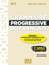 Grammaire Progressive Du Francais - Niveau Debutant Complet - Livre + Appli Version Sans Cd - 2Eme Ed