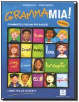 Grammamia! - Libro Dello Studente - Alma Edizioni