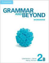 Grammar and beyond 2b- workbook Grammar and beyond 2b- workbook