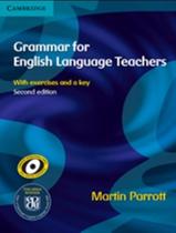 GRAMMAR FOR ENGLISH LANGUAGE TEACHERS - 2ND EDITON - GRAMMAR FOR ENGLISH LANGUAGE TEACHERS - 2ND EDITON -