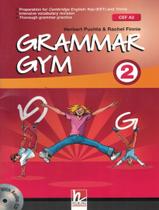Grammar gym 2 + audio cd - HELBLING LANGUAGES