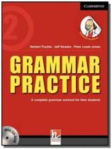Grammar practice 2: a complete grammar workout for - CAMBRIDGE