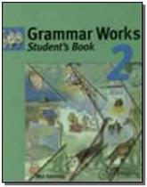 Grammar works 2 students book - CAMBRIDGE