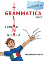 Grammatica italiana a portata di mano! - FERNANDA PEREIRA DA CRUZ