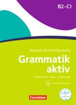 Grammatik aktiv (b2-c1) - ubungsgrammatik mit audios online