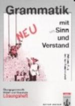 Grammatik mit sinn und verstand, losungsheft - Klett international