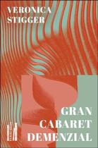 Gran Cabaret Demenzial