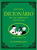 Grande dicionário doquadrinho brasileiro - vol. 1 Grande dicionário doquadrinho brasileiro - vol. 1