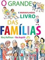 Grande e Maravilhoso Livro Das Familias, O