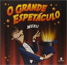 Grande Espetaculo, O - SUINARA (PARADIDATICO) Grande Espetaculo, O - SUINARA (PARADIDATICO)