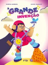 Grande Invencao, A