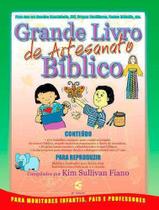 Grande Livro De Artesanato Biblico - 2ª Edicao - Editora Cultura Cristã