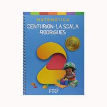 Grandes Autores Matemática - Centurión, La Scala e Rodrigues - 2º ano