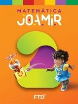 Grandes Autores - Matemática - Joamir - 2º Ano Grandes Autores - Matemática - Joamir - 2º Ano