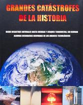 Grandes Catastrofes De La Historia - Parragon