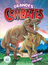 Grandes combates para ler e colorir - PASSO A PASSO