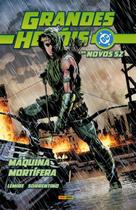 Grandes Heróis DC: Os Novos 52 Vol. 31 - Arqueiro Verde: Máquina Mortífera