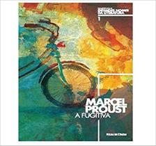 Grandes Nomes da Literatura - Marcel Proust