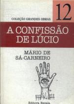 Grandes Obras: A Confissão de Lucio Grandes Obras: A Confissão de Lucio