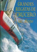 Grandes Regatas Del Crucero - Blume