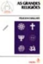 Grandes Religioes - 6 Grandes Religioes - 6