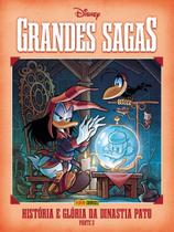 Grandes Sagas Disney Vol. 18 - História E Glória Da Dinastia Pato - Parte 3 Grandes Sagas Disney Vol. 18 - História E Glória Da Dinastia Pato - Parte 3