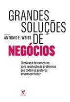 Grandes soluções de negócios - ACTUAL EDITORA - ALMEDINA Grandes soluções de negócios - ACTUAL EDITORA - ALMEDINA