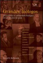 Grandes teologos - VIDA NOVA