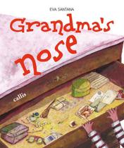 Grandma's Nose (Inglês)